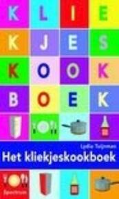 Het kliekjeskookboek - Lydia Tuijnman (ISBN 9789049101602)