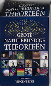 Grote natuurkundige theorieën - Vincent Icke (ISBN 9789085710769)