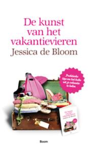 De kunst van het vakantievieren - Jessica de Bloom (ISBN 9789461055569)