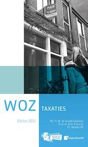 WOZ Taxaties 2012 - P.J.M. de Graaff-Saarloos, M.K. Francke, P.J. Mulder (ISBN 9789012583916)