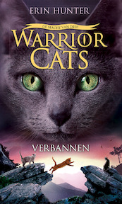 Warrior Cats - Serie 3 - Boek 3: Verbannen - Erin Hunter (ISBN 9789059245570)