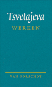 Werken - M.I. Tsvetajeva (ISBN 9789028256026)