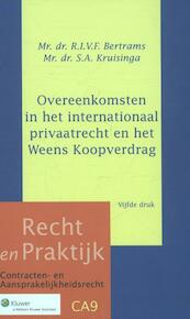 Overeenkomsten in internationaal privaatrecht en het Weens koopverdrag - R.I.V.F. Bertrams, S.A. Kruisinga (ISBN 9789013117523)