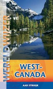 Reisgids West-Canada - (ISBN 9789038920962)