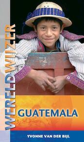 Guatemala - Yvonne van der Bijl (ISBN 9789038920696)