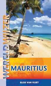 Reisgids Mauritius - Elise van Vliet (ISBN 9789038920818)