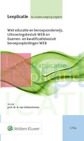 Wet educatie en beroepsonderwijs - (ISBN 9789013134063)