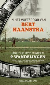 Bert Haanstra - Ronald van de Vate (ISBN 9789492055224)