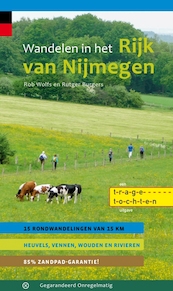 Wandelen in het Rijk van Nijmegen - Rob Wolfs, Rutger Burgers (ISBN 9789078641834)