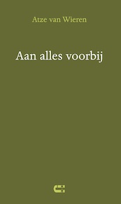 Aan alles voorbij - Atze van Wieren (ISBN 9789086842223)