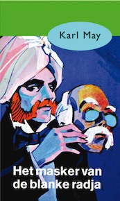 Het masker van de blanke radja - Karl May (ISBN 9789031500444)