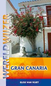 Wereldwijzer reisgids / Gran Canaria - Elise van Vliet (ISBN 9789038920665)