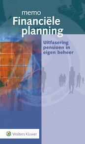 Memo Financiële Planning - Uitfasering pensioen in eigen beheer - (ISBN 9789013144215)