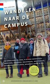 Wandelen naar de campus - Paul Kurstjens (ISBN 9789078641667)