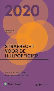 Zakboek Strafrecht voor de Hulpofficier 2020 - M.G.M. Hoekendijk (ISBN 9789013157055)