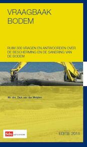 Vraagbaak Bodem Editie 2011 - Dick van der Meijden (ISBN 9789012387194)