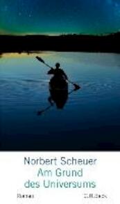 Am Grund des Universums - Norbert Scheuer (ISBN 9783406711794)