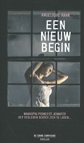 Een nieuw begin - Angelique Haak (ISBN 9789461093622)