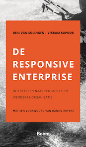 de responsive enterprise - Rini van Solingen, Vikram Kapoor (ISBN 9789024407576)