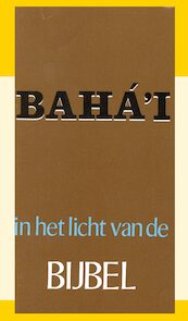 Baha'i-geloof in het licht van de bijbel - J.I. Baaren (ISBN 9789070005672)