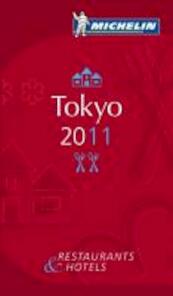 Michelin Guide Tokyo 2011 - (ISBN 9782067153592)