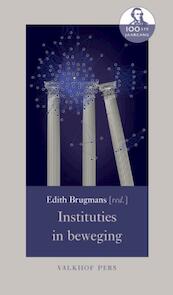 Instituties in beweging - (ISBN 9789056253806)