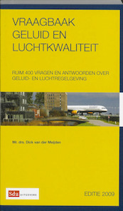 Vraagbaak Geluid en Luchtkwaliteit - D. van der Meijden (ISBN 9789012381772)