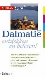 Merian live Dalmatie ed 2003 - Harald Klocker (ISBN 9789044701449)