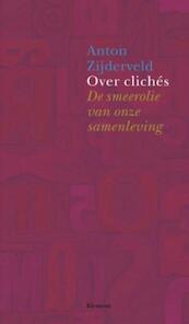 Over clichés - Anton Zijderveld (ISBN 9789086872237)
