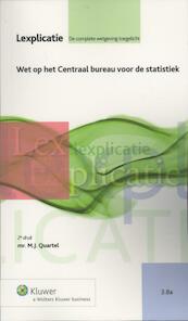 Wet op het Centraal bureau voor de statistiek - M.J. Quartel (ISBN 9789013078695)