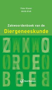 Zakwoordenboek van de diergeneeskunde - Peter Klaver (ISBN 9789035233560)