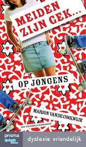 Meiden zijn gek op jongens - Marion Coolwijk (ISBN 9789000336708)