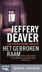 Het gebroken raam - Jeffery Deaver (ISBN 9789000339167)