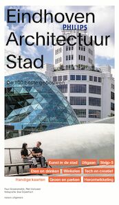 Eindhoven Architectuur stad - Paul Groenendijk, Piet Vollaard (ISBN 9789462084193)