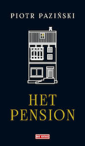 Het pension - Piotr Paziński (ISBN 9789044542240)