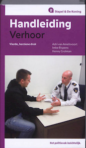 Handleiding verhoor - Adri van Amelsvoort, Imke Rispens, Henny Grolman (ISBN 9789035244535)
