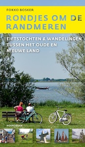 Rondjes om de Randmeren - Fokko Bosker (ISBN 9789056158675)