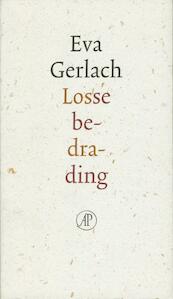 Losse bedraging - Eva Gerlach (ISBN 9789029584586)