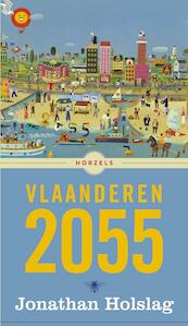 Vlaanderen 2055 - Jonathan Holslag (ISBN 9789023493969)