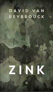 Zink - David van Reybrouck (ISBN 9789059653597)