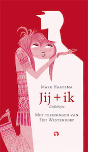 Jij en ik - Mark Haayema (ISBN 9789047629498)