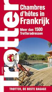 Chambres d'Hotes in Frankrijk - Thierry Brouard (ISBN 9789020971101)