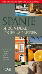 Bijzondere logeeradressen Spanje - Coen Harleman, Frans Herrewijn, Ingrid Leroy, Remke Jellema, Thijs Termeer (ISBN 9789077090381)