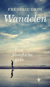 Wandelen - Frederic Gros (ISBN 9789023478041)
