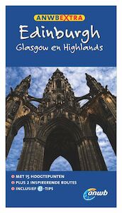 Edinburgh, Glasgow - Susanne Tschirner (ISBN 9789018050337)