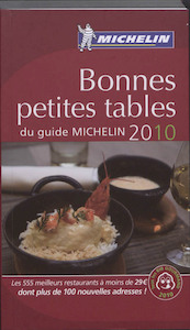 Bonnes petites tables du guide Michelin 2010 - (ISBN 9782067146747)