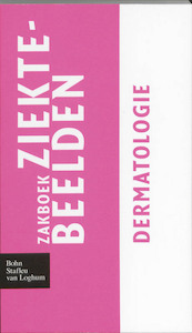 Zakboek ziektebeelden Dermatologie - (ISBN 9789031364688)