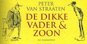 De dikke Vader & Zoon - Peter van Straaten (ISBN 9789463360265)