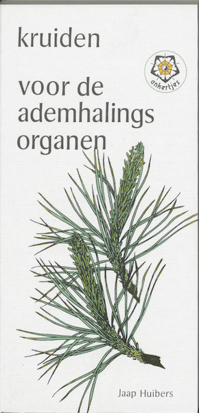 Kruiden voor de ademhalingsorganen - J. Huibers (ISBN 9789020205701)