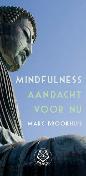 Mindfulness - Marc Brookhuis (ISBN 9789020209488)